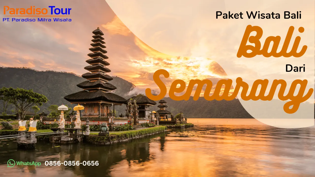Paket-WIsata-Semarang-Bali-1